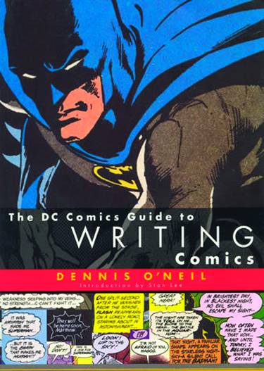 DC Comics Guide To Writing Comics SC