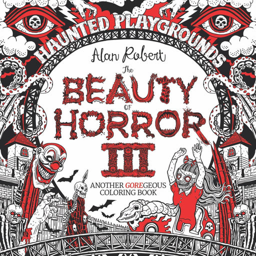 Beauty of Horror Coloring Book Vol 3