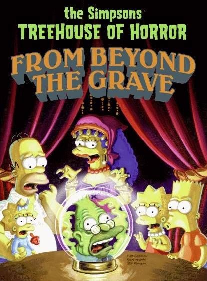 Simpsons Treehouse of Horror Vol 06 Beyond The Grave