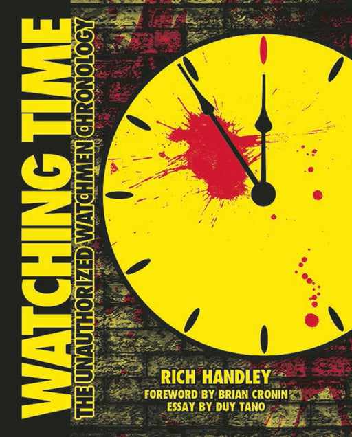 Watching Time Unauthorized Watchmen Chronology SC
