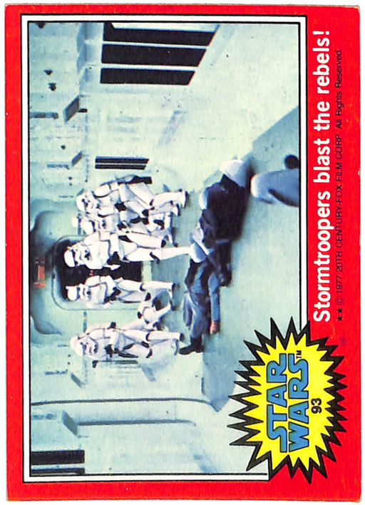 Stormtroopers Blast the Rebels! #93