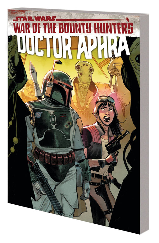 Star Wars: Doctor Aphra Vol 03 War Of The Bounty Hunters