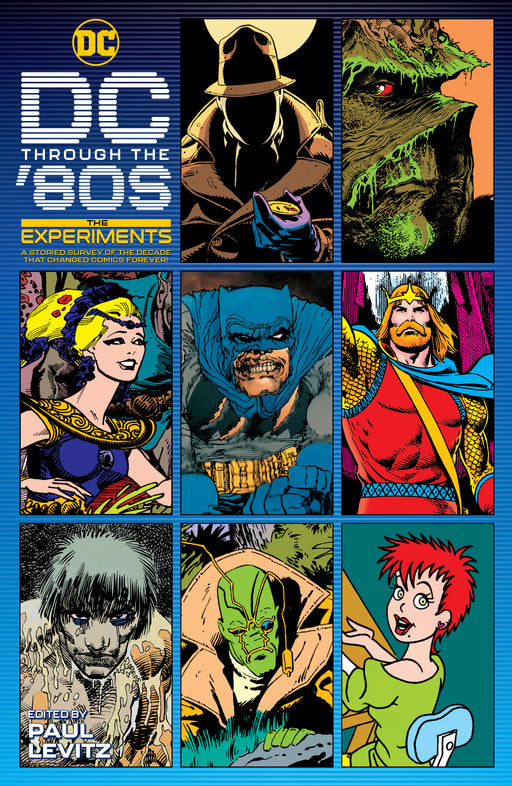 DC Through The '80s: The Experiments