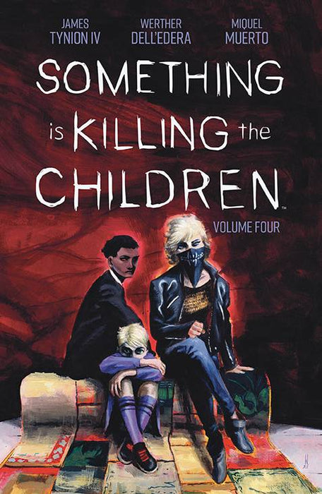 Something Is Killing The Children Vol 04