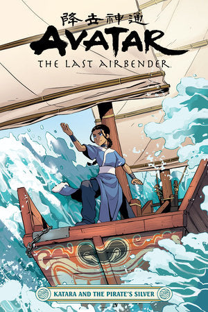 Avatar Last Airbender Katara & The Pirate's Silver Vol 00