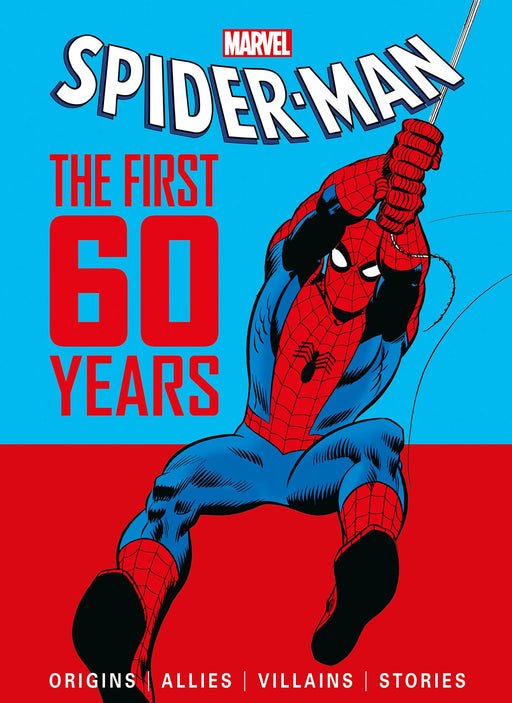 Spider-Man The First 60 Years