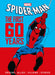Spider-Man The First 60 Years