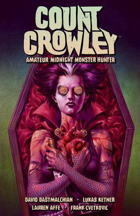 Count Crowley: Amateur Midnight Monster Hunter Vol 02