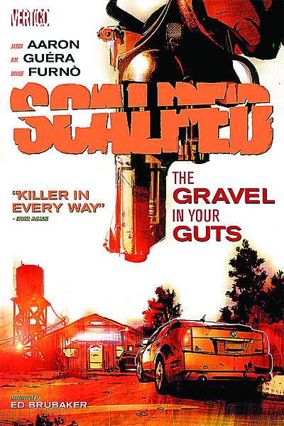 Scalped Vol 04 The Gravel In Your Guts