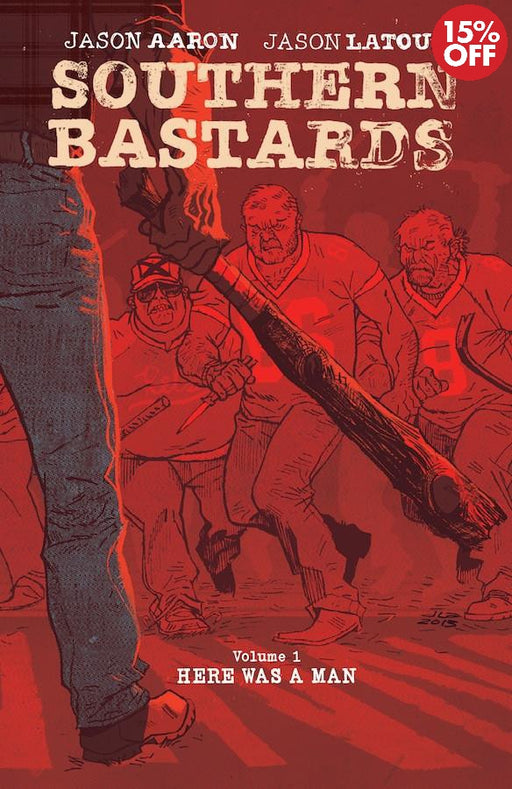 SOUTHERN BASTARDS TP VOL 01 HERE WAS A MAN