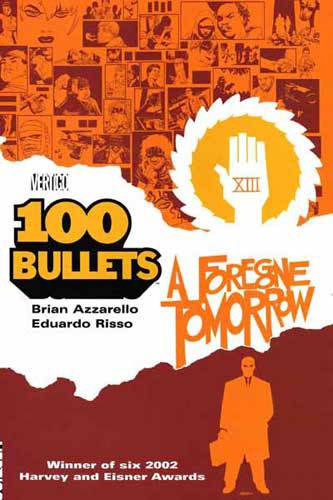 100 Bullets Vol 04 Forgone Tomorrow