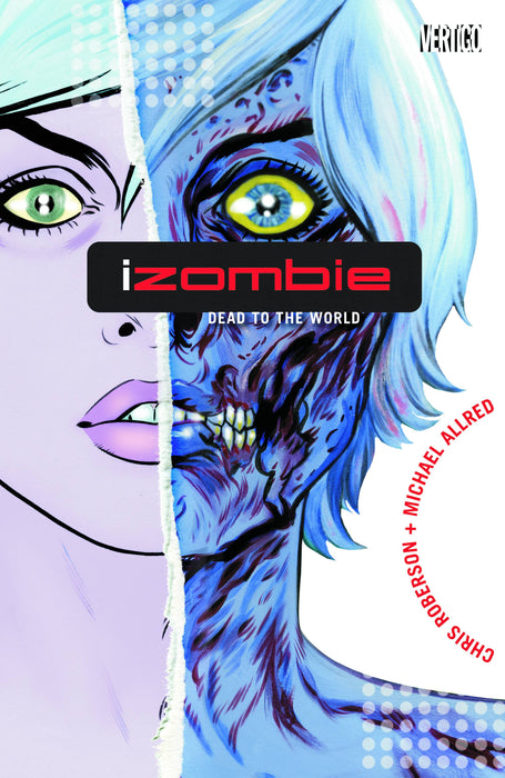 iZombie Vol 01 Dead To The World