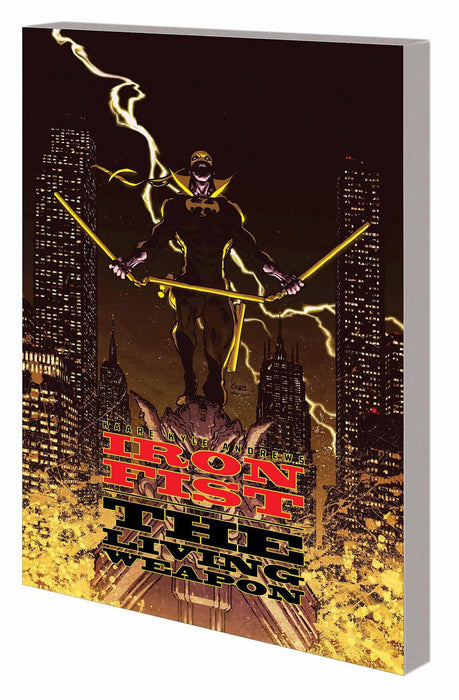 Iron Fist Living Weapon Complete Collection Vol 02 Redemption
