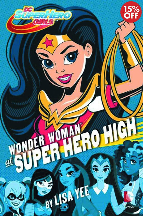 DC Super Hero Girls Wonder Woman At Super Hero High