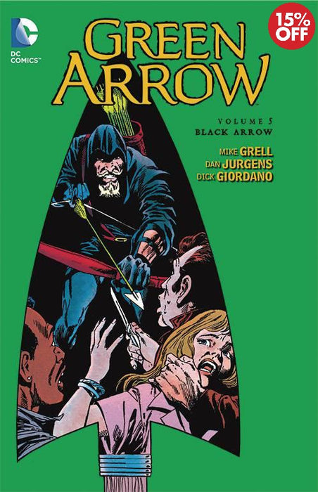Green Arrow Vol 05 Black Arrow