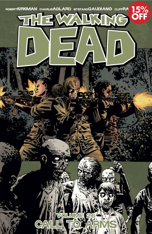 Walking Dead TP Vol 26 Call To Arms