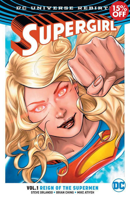 Supergirl Vol 01 Reign of Cyborg Superman (Rebirth)
