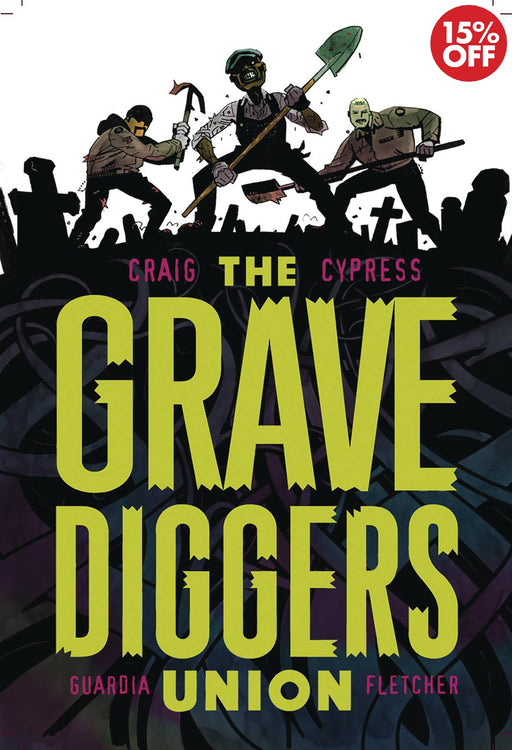 Gravediggers Union Vol 01