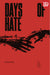 Days of Hate Vol 01