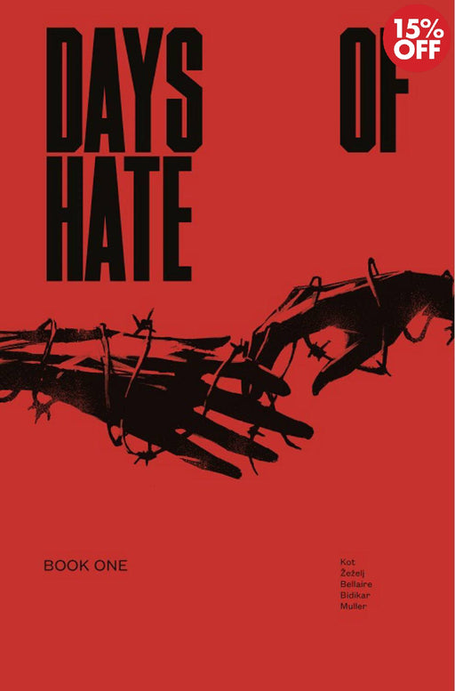 Days of Hate Vol 01