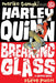 Harley Quinn Breaking Glass DC Ink 